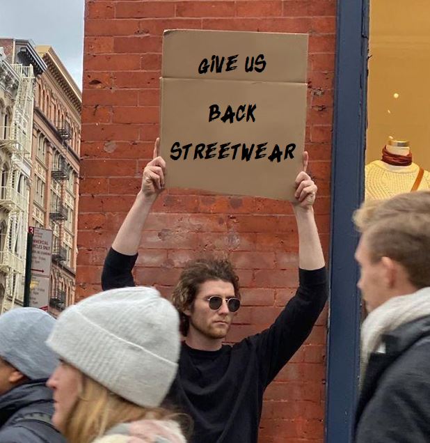 Give Us Back Streetwear.