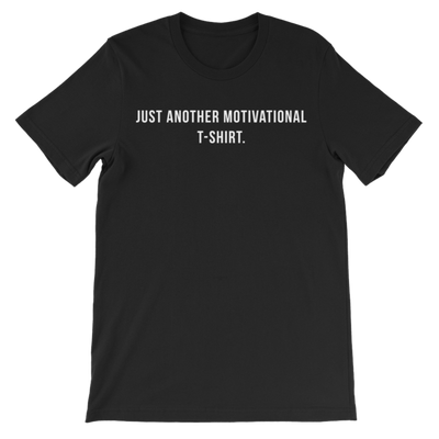 Motivational t-shirt